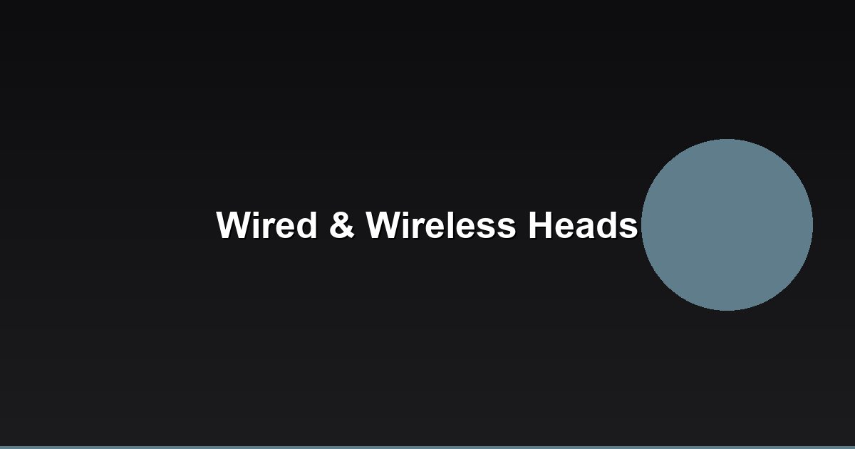 Best Headphones with Wired and Wireless Options